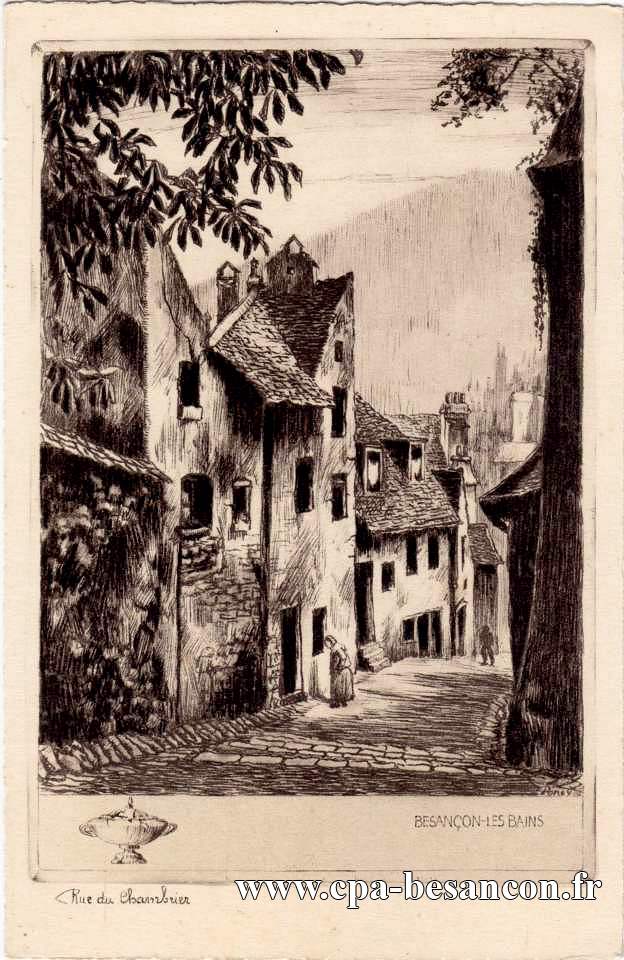 BESANÇON-LES-BAINS - Rue du Chambrier